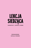 Bilety na: LEKCJA SIEDZĄCA