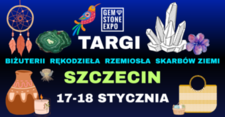 Bilety na: GemStoneEXPO - SZCZECIN 17 - 18 STYCZNIA | BIŻUTERIA RĘKODZIEŁO RZEMIOSŁO SKARBY ZIEMI