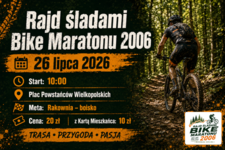 Bilety na: Rajd śladami Bike Maratonu 2006