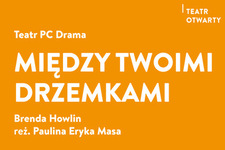 Bilety na: Między twoimi drzemkami