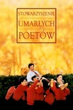 Bilety na: STOWARZYSZENIE UMARŁYCH POETÓW