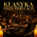 Bilety na: Klasyka przy świecach