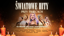 Bilety na: Światowe hity przy świecach