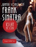 Bilety na: Winter Songs of Frank Sinatra - 10 lat na scenie