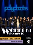 Bilety na: Wodecki -Welcome To.Polyphonics Choir & Band