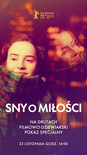 Bilety na: SNY O MIŁOŚCI - na drutach | FILMOWO-DZIEWIARSKI POKAZ SPECJALNY | LEKTOR PL