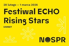 Karnet: ECHO Rising Stars