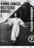 Bilety na: U mnie zawsze wszystko dobrze 
