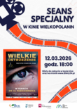 Bilety na: Wielkie ostrzeżenie
