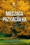 Bilety na: Milcząca przyjaciółka