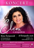 Bilety na: ELENI Z ZESPOŁEM – WYJĄTKOWY KONCERT W CZARNKOWIE